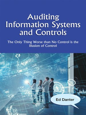 cover image of Auditing Information Systems and Controls
